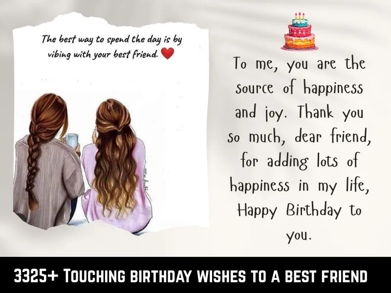 3325+ Touching birthday wishes to a best friend 2026